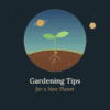 Course cover for "Gardening Tips for a New Planet." Inside a circle, a green seedling with two leaves grows from the curved brown soil of a small planet, with its roots and seed visible underground. A ringed planet glows in the blue-to-gold sky above, and a small moon and scattered stars surround the circle against a dark background.